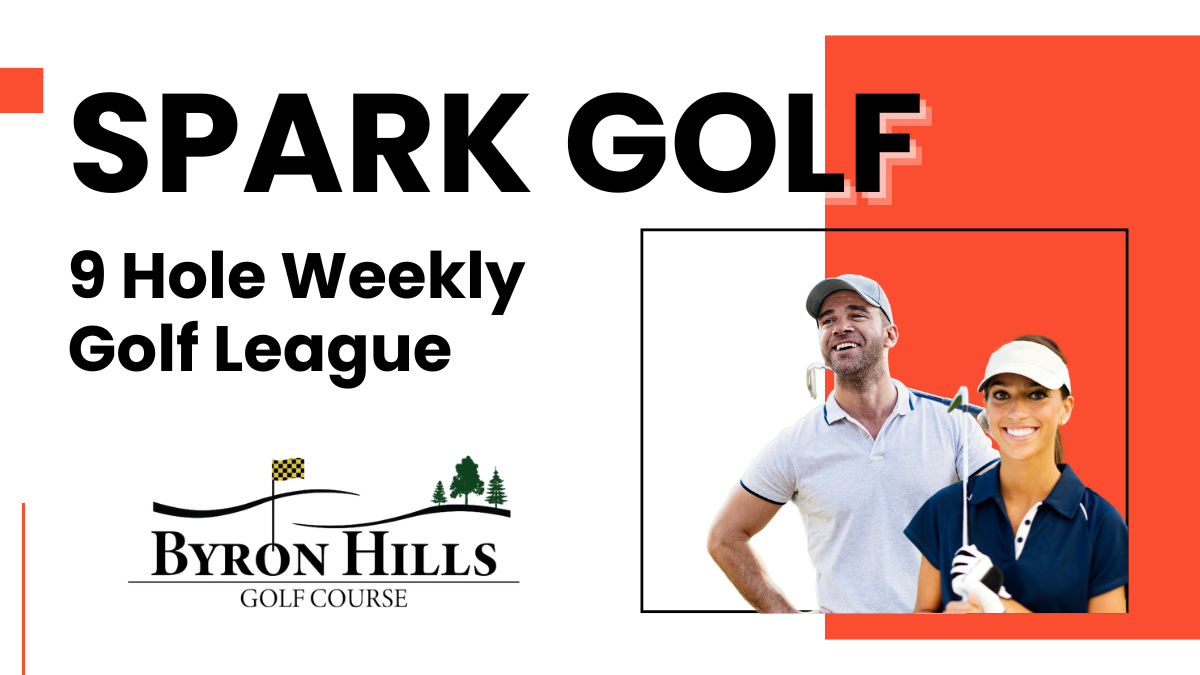 Byron Hills Spark Golf 2026